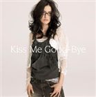 アンジェラ アキ / Kiss Me Good-Bye（通常版） CD