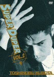 久保田利伸／SUPER DUPER VOL.2 [DVD]