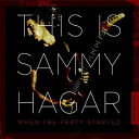 THIS IS SAMMY HAGER ： WHEN THE PARTY STARTEDCD発売日2016/11/18詳しい納期他、ご注文時はご利用案内・返品のページをご確認くださいジャンル洋楽ハードロック/ヘヴィメタル　アーティストサミー・ヘイガーSAMMY HAGAR収録時間組枚数商品説明SAMMY HAGAR / THIS IS SAMMY HAGER ： WHEN THE PARTY STARTEDサミー・ヘイガー / ディス・イズ・サミー・ヘイガー：ホウェン・ザ・パーティ・スターテッド収録内容1. Stand Up2. Serious Juju3. Little Bit More4. Ten 135. The Real Deal6. Tropic of Capricorn7. Maui Wowie8. Shag （Outtake Mix）9. Halfway To Memphis10. Sam I Am11. Livin’ On a Coastline12. One Sip13. No Worries12. Never Said Goobye関連キーワードサミー・ヘイガー SAMMY HAGAR 商品スペック 種別 CD 【輸入盤】 JAN 0698268753617登録日2016/11/24