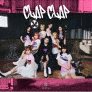 NiziU / CLAP CLAP（初回生産限定盤A／CD＋DVD） CD