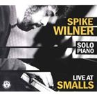 スパイク・ウィルナー（p） / ライブ・アット・スモールズ [CD]