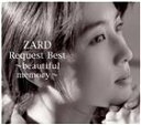 ZARD / ZARD Request Best ～beautiful memory～（2CD＋DVD） CD