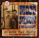 輸入盤 MOJO NIXON / REAL SOCK RAY BLUE [CD]