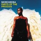 輸入盤 MORCHEEBA / PARTS OF THE PROCESS [CD]