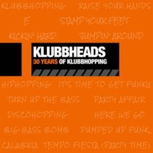 輸入盤 KLUBBHEADS / 30 YEARS OF KLUBBHOPPING [CD]