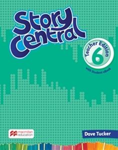 Story Central Level 6 Teacher’s Edition Pack ＋ eBook