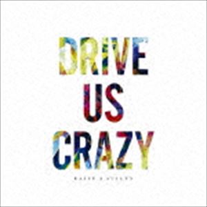 RAISE A SUILEN / DRIVE US CRAZY̾ס [CD]