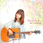 WHAT A BEAUTIFUL DAYCD発売日2014/8/28詳しい納期他、ご注文時はご利用案内・返品のページをご確認くださいジャンル洋楽アジアンポップス　アーティストサラフライSARAHFLY収録時間組枚数商品説明SARAHFLY / WHAT A BEAUTIFUL DAYサラフライ / ホワット・ア・ビューティフル・デイ関連キーワードサラフライ SARAHFLY 関連商品K-POP 輸入盤 一覧はコチラ商品スペック 種別 CD 【輸入盤】 JAN 8809373227623登録日2014/08/29