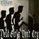 輸入盤 NEKROMANTIX / DEAD GIRLS DON’T CRY CD