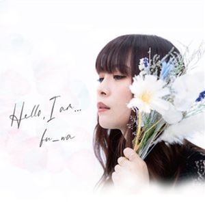 楽天ぐるぐる王国　楽天市場店fu-wa / Hello，I am… [CD]