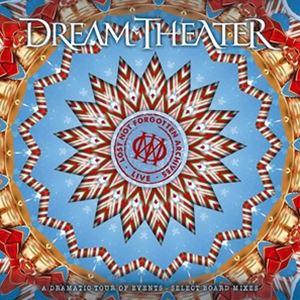 輸入盤 DREAM THEATER / LOST NOT FORGOTTEN ARCHIVES： DRAMATIC TOUR OF EVENTS - SELECT BOARD MIXES [2CD]