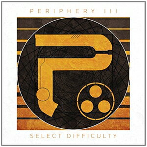 輸入盤 PERIPHERY / PERIPHERY III ： SELECT DIFFICULTY 
