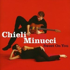 輸入盤 CHIELI MINUCCI / SWEET ON YOU [CD]