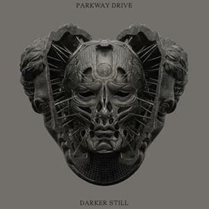 輸入盤 PARKWAY DRIVE / DARKER STILL CD