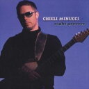 A CHIELI MINUCCI / NIGHT GROOVES [CD]