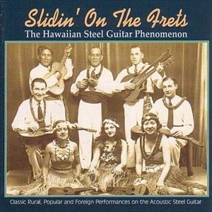 SLIDIN’ ON THE FRETSCD発売日2000/6/13詳しい納期他、ご注文時はご利用案内・返品のページをご確認くださいジャンル洋楽その他　アーティストヴァリアスVARIOUS収録時間組枚数商品説明VARIOUS / SLIDIN’ ON THE FRETSヴァリアス / スライディン・オン・ザ・フレッツ収録内容1. My Little Grass Shack In Kealakekua by Kanui ＆ Lula2. Pame Sti Honoloulou by Bezos’ Hawaiian Orchestra3. Don’t Sell It - Don’t Give It Away by Oscar Woods4. Milenberg Joys by Rodney Rogers’ Red Peppers5. My Little Blue Heaven by Jimmie Tarlton6. Why My Craf Vex With Me by Emery Cournard7. Down In Waikiki by Eddy’s Hawaiian Serenaders8. Honoloulou Stomp by H.M. Barnes And His Blue Ridge Ramblers9. U Like Noa Like by Tau Moe’S Hawaiian Jazzites10. Mindinao March by Honolulu Players11. Everybody Does It In Hawaii by King Oliver ＆ His Orchestra12. Ghost Dance by Truett And George13. You’ll Never Find A Daddy Like Me by Nelstone’S Hawaiians14. La Portena Es Una Papa by Les Loups15. Has My Gal Been Here by Casey Bill16. Smiles by Jimmy Yates’ Boll Weevils17. Clowin’ The Frets by Los Angeles Biltmore Hotel Trio18. Caresses Venitiennes by Gino Bordin Hawaiian Orch. 19. Guitar Rag by Sylvester Weaver20. The Cat’s Whiskers by Patt Patterson And His Champion Pep Riders21. Happy Hawaiian Blues by Hawaiian Songbirds22. Drifting And Dreaming by Lawson’S Hawaiians23. Sliding On The Frets by Andy Sannella関連キーワードヴァリアス VARIOUS 商品スペック 種別 CD 【輸入盤】 JAN 0016351205629登録日2017/06/09