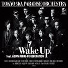 東京スカパラダイスオーケストラ / Wake Up! feat.ASIAN KUNG-FU GENERATION（通常盤） 