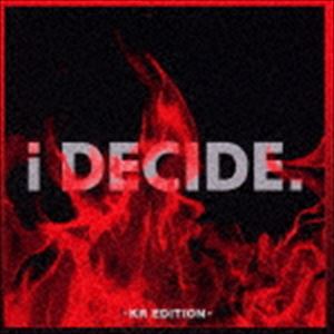 iKON / i DECIDE -KR EDITION-（CD＋DVD（スマプラ対応）） [CD]