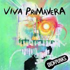 VIVA PRIMAVERACD発売日2013/4/26詳しい納期他、ご注文時はご利用案内・返品のページをご確認くださいジャンル洋楽アジアンポップス　アーティストディックパンクスDICKPUNKS収録時間組枚数商品説明DICKPUNKS / VIVA PRIMAVERAディックパンクス / ヴィヴァ・プリマヴェラ関連キーワードディックパンクス DICKPUNKS 関連商品K-POP 輸入盤 一覧はコチラ商品スペック 種別 CD 【輸入盤】 JAN 8803581196634登録日2013/11/28
