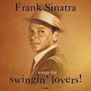 輸入盤 FRANK SINATRA / SONGS FOR SWINGIN’ LOVERS LP