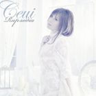 Ceui / Rapsodia（CD＋DVD） [CD]
