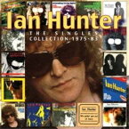 イアン・ハンター / シングル・コレクション 1975-1993 [CD]