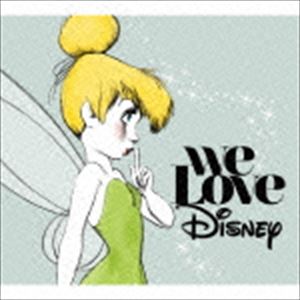 ウィ・ラヴ・ディズニー [CD]