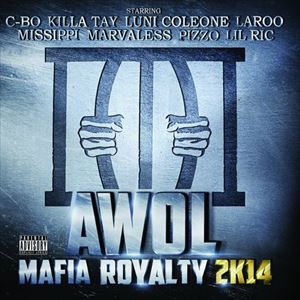 エイウォール / MAFIA ROYALTY 2K14 [CD]