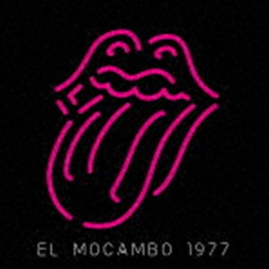 ザ ローリング ストーンズ / ライヴ アット エル モカンボ（SHM-CD） CD