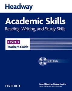 Headway Academic Skills Level 3 Reading Writing ＆ Study Skills Teacher’s Guide with CD-ROM