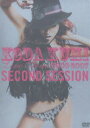 倖田來未／KODA KUMI Live Tour 2006-2007 SECOND SESSION DVD