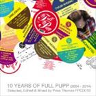 プリンス・トーマス / 10 YEARS OF FULL PUPP [CD]