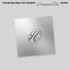 Asia - 輸入盤 TWS / 5TH MINI ALBUM ： NO TRAGEDY （COMPACT VER.） （HUSH） [MINI CD]
