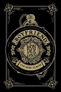 Used Items - 輸入盤 BOYFRIEND / 4TH MINI ALBUM ： BOYFRIEND IN WONDERLAND [CD]