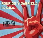 輸入盤 RODRIGO Y GABRIELA ＆ C.U.B.A. / AREA 52 [CD]