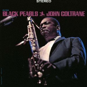 ジョン・コルトレーン（ts） / ブラック・パールズ（U