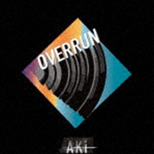 AKi / OVERRUN（CD＋DVD） 