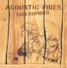 Fire Bomber / マクロス7 ACOUSTIC FIRE!! [CD]