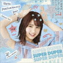 東京パフォーマンスドール / SUPER DUPER（期間生産限