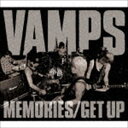 VAMPS / MEMORIES／GET UP（CD＋DVD／ジャケットA ※アーティストフォトver.） [CD]