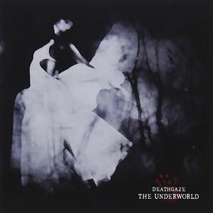 DEATHGAZE / THE UNDERWORLD [CD]