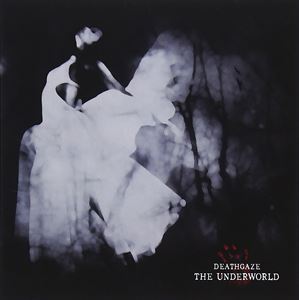 DEATHGAZE / THE UNDERWORLD CD
