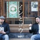 CRAZY T / インとヨウ～RHYEM AND REASON～ [CD]