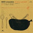 IDEE ensemble ^ in new warmth-collection de musiqueG numero 5 [CD]