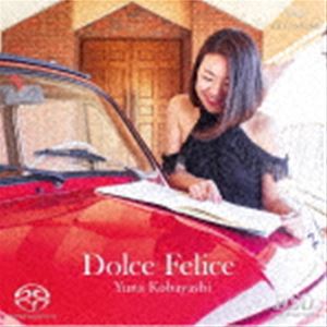 Composer: Ya Line - 小林侑奈（p） / ドルチェ・フェリーチェ（ハイブリッドCD） [CD]