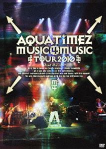 Aqua Timez Music 4 Music tour 2010���̾��ס� [DVD]
