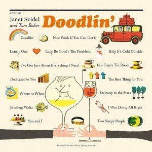 ジャネット・サイデル＆トム・ベイカー（vo、p／vo、as、ts、v-tb、conet） / 想い出のハーモニー [CD]