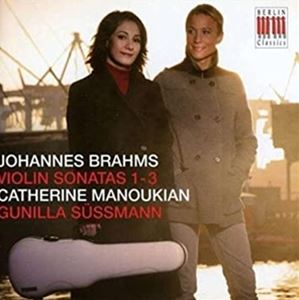 A CATHERINE MANOUKIAN / BRAHMS F VIOLIN SONATAS [CD]