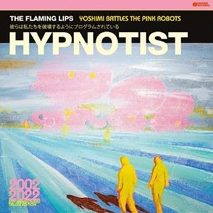 輸入盤 FLAMING LIPS / HYPNOTIST （PINK VINYL） [LP]