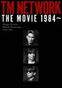 TM NETWORK THE MOVIE 1984〜 DVD